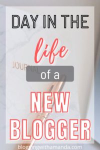 day in the life of a new blogger