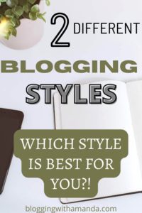 2 completely different blogging styles