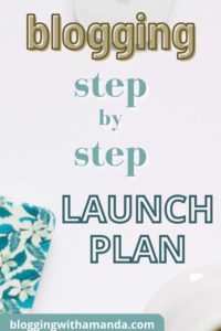 steps to launch a new blog