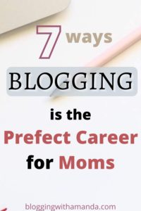 blogging is a great career for moms